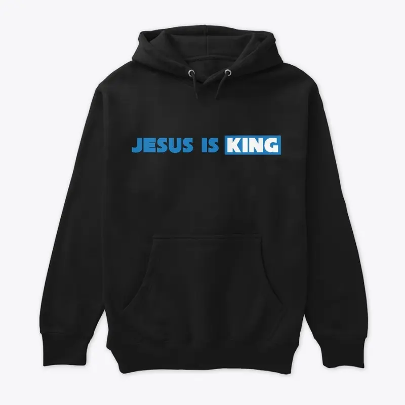 JESUS IS KING