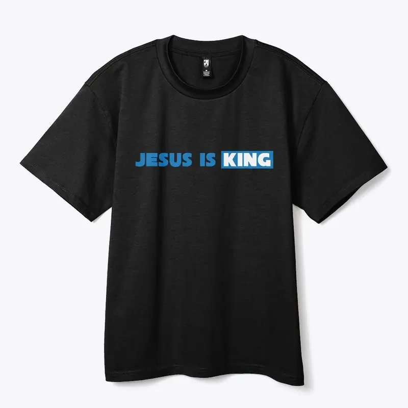 JESUS IS KING