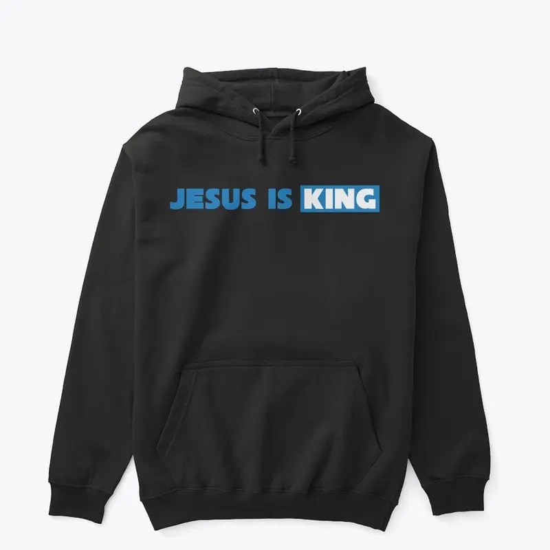 JESUS IS KING