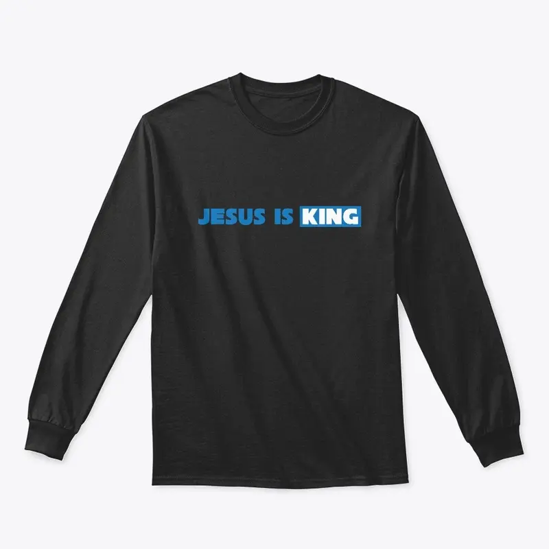 JESUS IS KING